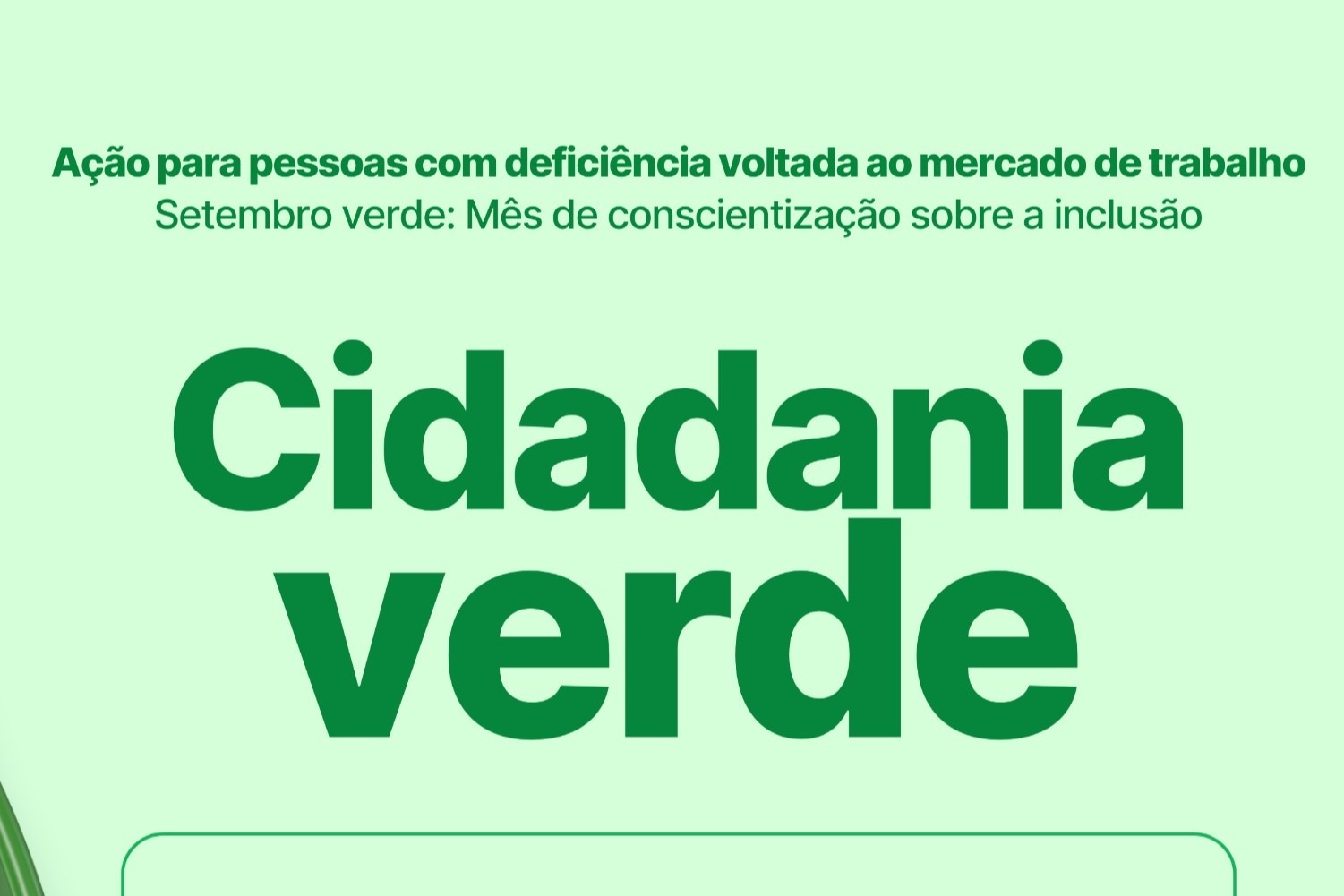 Campo Bom promove ação “Cidadania Verde” voltada para pessoas com deficiência