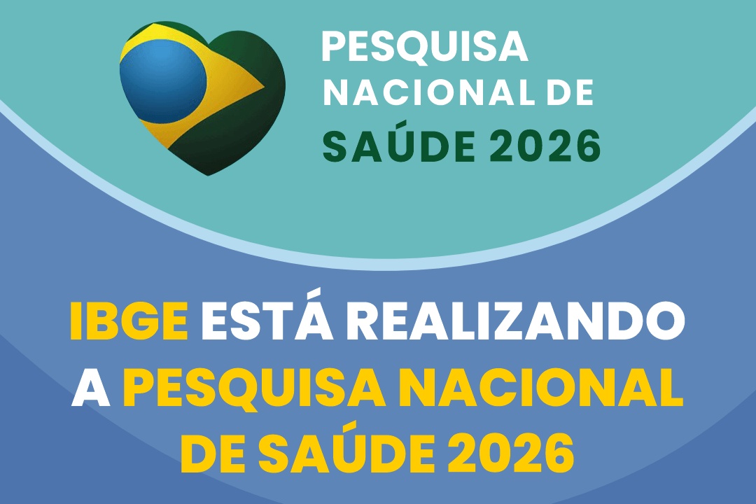 Pesquisa Nacional de Saúde 2026 pode visitar domicílios de Campo Bom
